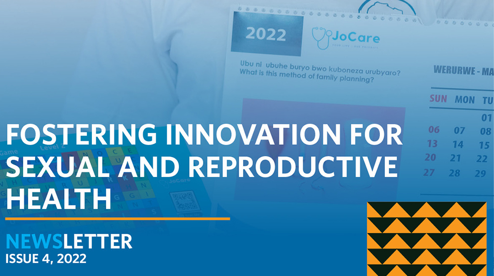 FOSTERING INNOVATION FOR SEXUAL AND REPRODUCTIVE HEALTH