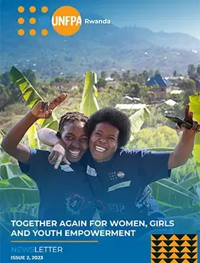 UNFPA Rwanda Newsletter Issue 2,2023