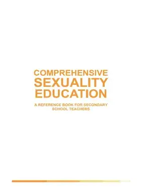 COMPREHENSIVE EDUCATION SEXUALITY REFERENCE BOOK