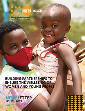 UNFPA Rwanda Newsletter Issue 1, 2022